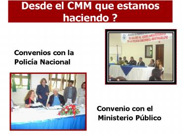 Desde el CMM que estamos haciendo