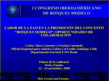 I CONGRESO IBEROAMERICANO    DE BOSQUES MODELO