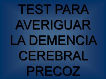 Test demencia precoz www.albelda.info