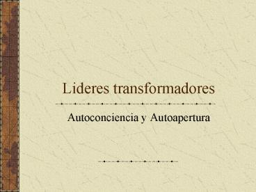 Lideres transformadores