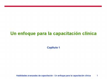 Un enfoque para la capacitacin clnica