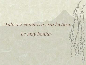 Dedica%202%20minutos%20a%20esta%20lectura.%20Es%20muy%20bonita!