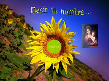 Decir tu nombre, Mara