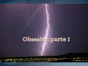 Obsesin parte I