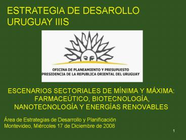 ESCENARIOS SECTORIALES DE MNIMA Y MXIMA: FARMACETICO, BIOTECNOLOGA, NANOTECNOLOGA Y ENERGAS RENOVABL