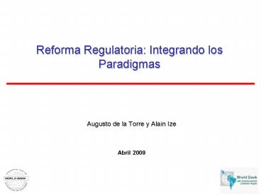 Reforma Regulatoria: Integrando los Paradigmas