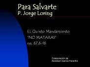 Para Salvarte P. Jorge Loring