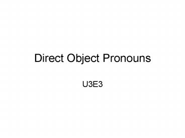 Direct Object Pronouns