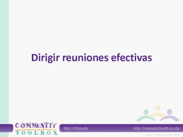 Dirigir reuniones efectivas