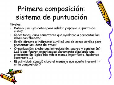 Primera composicin: sistema de puntuacin