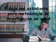 Students' Guide to Health Research Methodology in Spanish