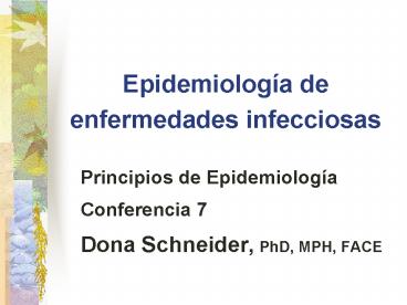 Epidemiologa de enfermedades infecciosas