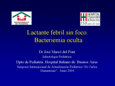 Lactante febril sin foco' Bacteriemia oculta