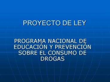 PROYECTO DE LEY