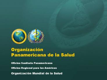 Organizacin Panamericana de la Salud