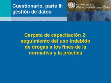 Cuestionario, parte II: gestin de datos