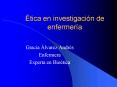 tica en investigacin de enfermera PowerPoint PPT Presentation