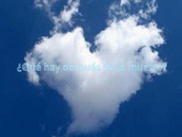 Qu hay despus de la muerte