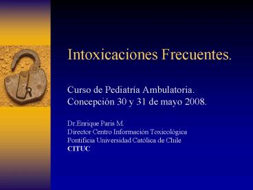 Intoxicaciones Frecuentes'