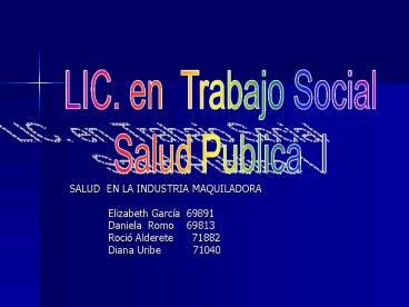 SALUD EN LA INDUSTRIA MAQUILADORA