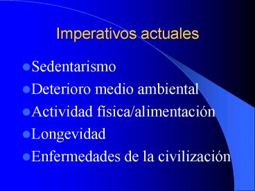 Imperativos actuales