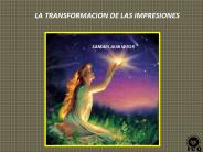 La Transformacin de Impresiones