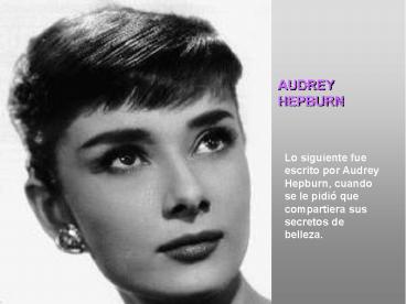 Audrey Hepburn beauty tips