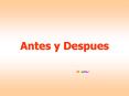 Antes y Despues PowerPoint PPT Presentation