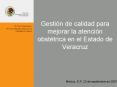 Gestin de calidad para mejorar la atencin obsttrica en el Estado de Veracruz PowerPoint PPT Presentation