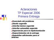 Aclaraciones TP Especial 2006 Primera Entrega