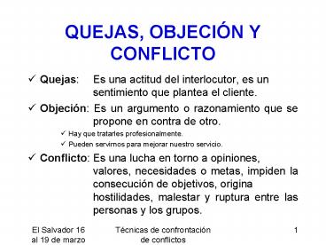 QUEJAS, OBJECIN Y CONFLICTO