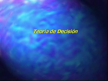 Teora de Decisin