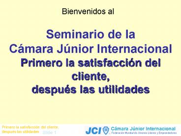 Customer Satisfaction Comes First, Profit Comes Second