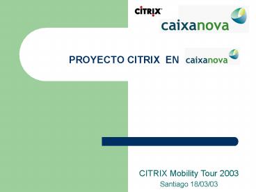 PROYECTO CITRIX EN