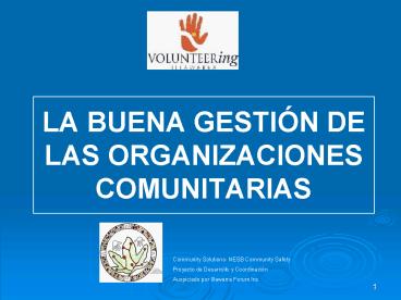 LA BUENA GESTIN DE LAS ORGANIZACIONES COMUNITARIAS