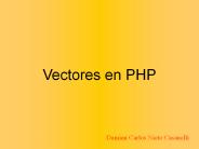 Vectores en PHP PowerPoint PPT Presentation