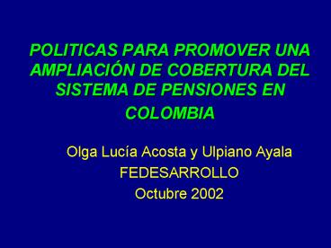 POLITICAS PARA PROMOVER UNA AMPLIACI