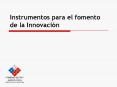 Instrumentos para el fomento de la Innovacin PowerPoint PPT Presentation
