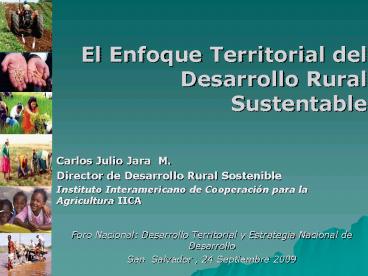 El Enfoque Territorial del Desarrollo Rural Sustentable