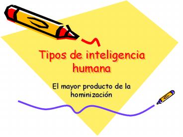 Tipos de inteligencia humana