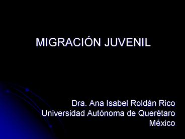 MIGRACIN JUVENIL