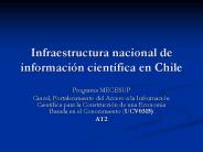 Infraestructura nacional de informacin cientfica en Chile