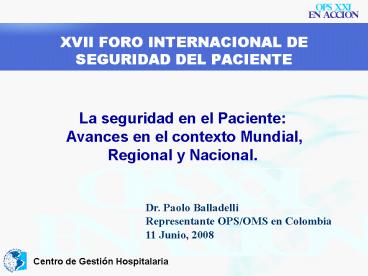 XVII FORO INTERNACIONAL DE SEGURIDAD DEL PACIENTE