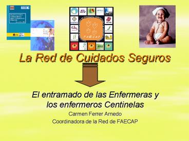 La Red de Cuidados Seguros