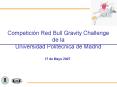 Competicin Red Bull Gravity Challenge de la PowerPoint PPT Presentation