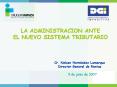 LA ADMINISTRACION ANTE EL NUEVO SISTEMA TRIBUTARIO PowerPoint PPT Presentation