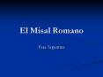 El Misal Romano PowerPoint PPT Presentation