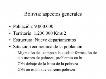 Bolivia: aspectos generales