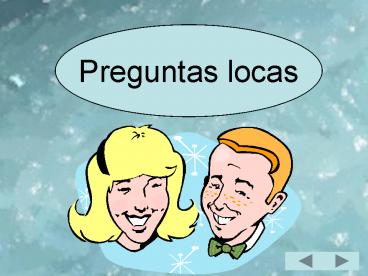 Preguntas locas