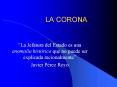 LA CORONA PowerPoint PPT Presentation
